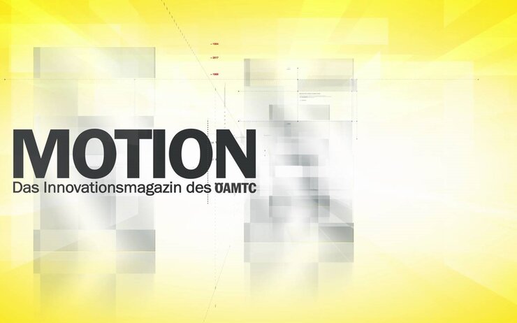 MOTION: Das Innovationsmagazin des ÖAMTC Motion Innovationsmagazin ÖAMTC.jpg ÖAMTC