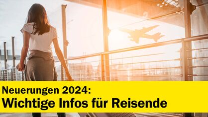 Neuerungen Reise Neuerungen Reise