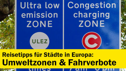 Umweltzonen & Fahrverbote