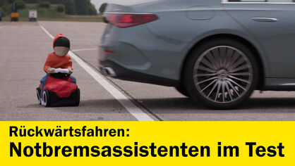Rückwärtsfahren: Notbremsassistenten im Test Rückwärtsfahren: Notbremsassistenten im Test