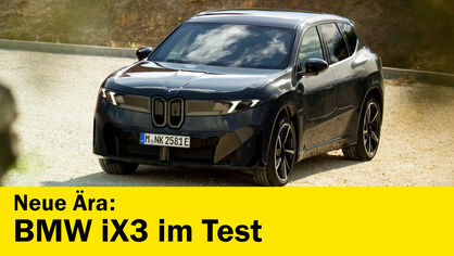 BMW iX3 im Test