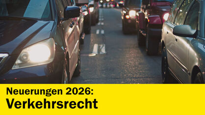 Neuerungen 2026 Verkehrsrecht