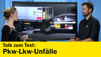 Talk zum Test: PKW-LKW-Unfälle