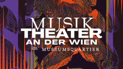 Musiktheater an der Wien - Museumsquartier VBW