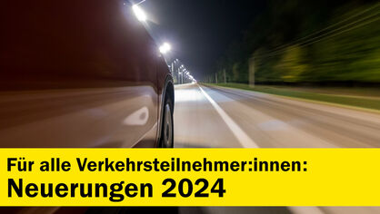Neuerungen 2024 - Überblick Neuerungen 2024 - Überblick