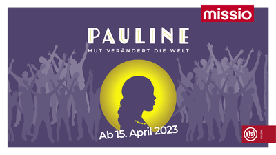 Pauline - Mut verändert die Welt © oeticket