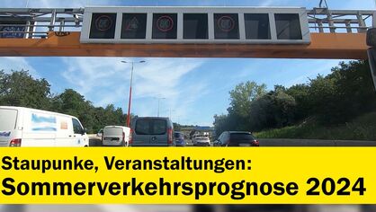Verkehrsprognose Sommer 2024