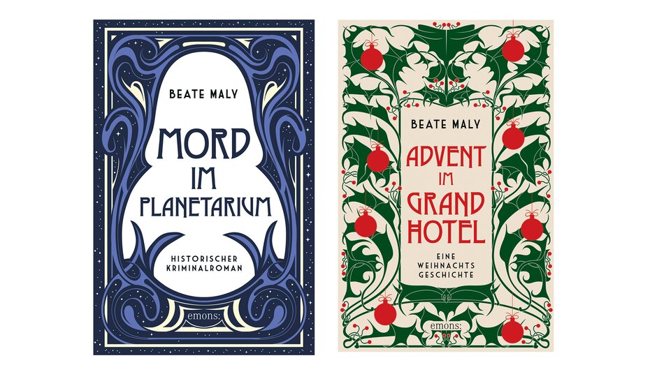 2 Buchcover der Bücher von Beate Maly. "Mord im Planetarium" in Jugendstil-Optik in den Farben Weiß und Dunkelblau und "Advent im Grand Hotel", ebenfalls in Jugendstil-Optik mit weihnachtlichen Farben Rot, Grün, Weiß.